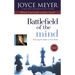 Battlefield of the Mind: Winning the Battle in Your Mind