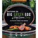 Mastering the Big Green Egg(r) by Big Green Craig: An Operator's Manual and Cookbook