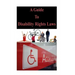 A Guide To Disability Rights Laws