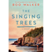 The Singing Trees