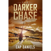 The Darker Chase: A Chase Fulton Novel