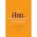 The Anti-Enlightenment Tradition