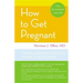 How to Get Pregnant