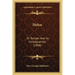 Helen: Or Temper and Its Consequences (1868)