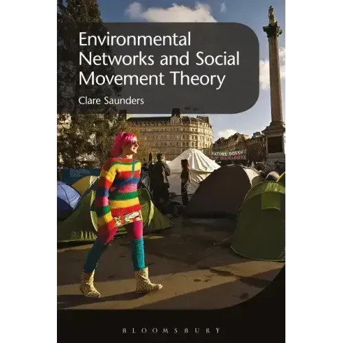 Environmental Networks and Social Movement Theory
