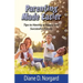 Parenting Made Easier: Tips to Having a Happy and Successful Family