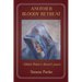 Another Bloody Retreat: Abbot Peter's desert years