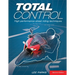 Total Control: High Performance Street Riding Techniques, 2nd Edition