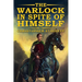 The Warlock in Spite of Himself