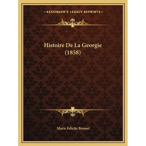 Histoire De La Georgie (1858)