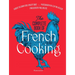 The Complete Book of French Cooking