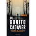 Un Bonito Cadáver (a Beautiful Corpse)