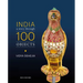 India: A Story Through 100 Objects