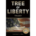Tree of Liberty: Trilogy