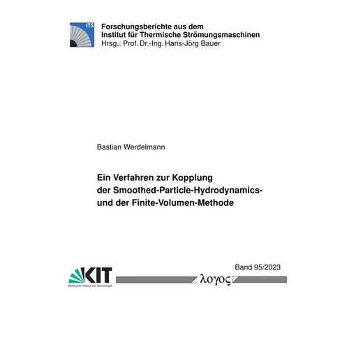 Ein Verfahren Zur Kopplung Der Smoothed-Particle-Hydrodynamics- Und Der Finite-Volumen-Methode