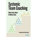 Systemic Team Coaching
