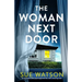 The Woman Next Door: An unputdownable psychological thriller with a stunning twist