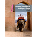 Dominoes: Around the World in Eighty Days: Starter Level: 250-Word Vocabulary