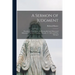 A Sermon of Judgment: Preached at Pauls Before the Honourable Lord Mayor and Aldermen of the City of London, Decemb. 17. 1654, and Now Enlarged