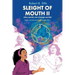 Sleight of Mouth Volume II: How Words Change Worlds