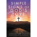 Simple Signs of God's Love