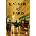 Le Ventre de Paris (French Edition)