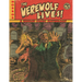 The Werewolf Lives!: A Horror Comic Anthology Magazine