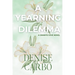 A Yearning Dilemma