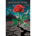 Banished Rose