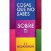 Cosas que no sabes sobre ti
