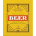 The Little Book of Beer: Brewed to Perfection