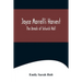 Joyce Morrell's Harvest; The Annals of Selwick Hall