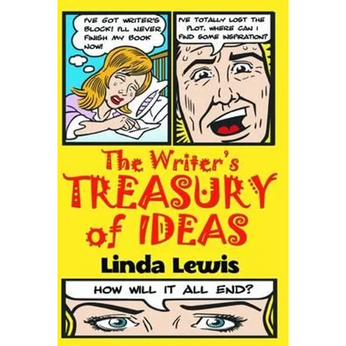 The Writer's Treasury of Ideas