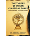 The Theory of Indian Classical Dance: (Junior and Senior exam)