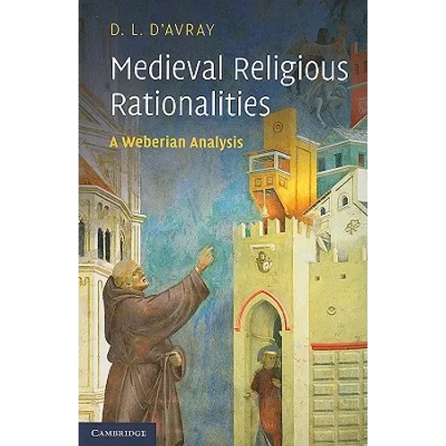 Medieval Religious Rationalities