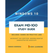 Windows 10 Exam MD-100 Study Guide