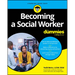 Becoming a Social Worker for Dummies