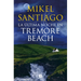 La Ã°ltima Noche En Tremore Beach / The Last Night at Tremore Beach