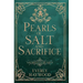 Pearls of Salt and Sacrifice