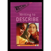 Writing to Describe