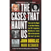 The Cases That Haunt Us