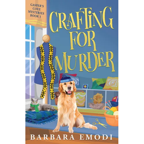 Crafting for Murder: A Gasper's Cove Cozy Mystery