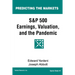 S&P 500 Earnings, Valuation, and the Pandemic: A Primer for Investors