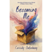 Becoming Me: Unraveling and Healing the Sacred Wounds of Religious Trauma in Women