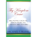 Thy Kingdom Came: Biblical Prophecy from the Hebrew Perspective: Comparing Bible With Bible