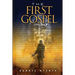 The First Gospel