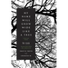 My Name Will Grow Wide Like a Tree: Selected Poems
