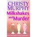 Milkshakes and Murder: A Comedy Cozy