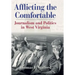 Afflicting the Comfortable: Journalism and Politics in West Virginia