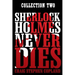 Sherlock Holmes Never Dies: Collection Two